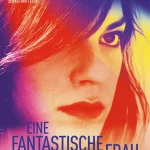 Kino im Saal - "Eine fantastische Frau" (2017)